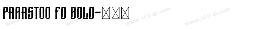 Parastoo FD Bold字体转换